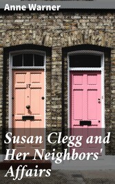 Susan Clegg and Her Neighbors' Affairs