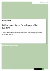 Diffuse psychische Gewalt gegenüber Kindern