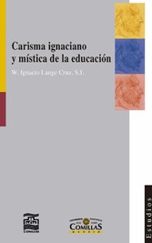 Carisma ignaciano y mística de la educación