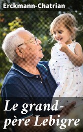 Le grand-père Lebigre