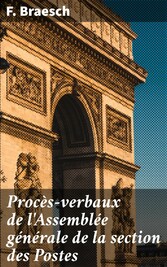 Procès-verbaux de l'Assemblée générale de la section des Postes