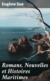 Romans, Nouvelles et Histoires Maritimes