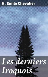 Les derniers Iroquois