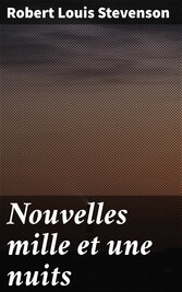 Nouvelles mille et une nuits