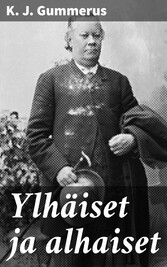 Ylhäiset ja alhaiset