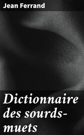 Dictionnaire des sourds-muets