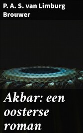 Akbar: een oosterse roman