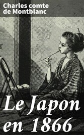 Le Japon en 1866