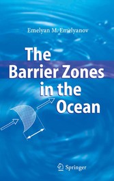 The Barrier Zones in the Ocean