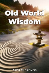 Old World Wisdom