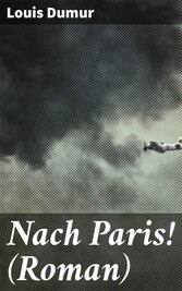 Nach Paris! (Roman)