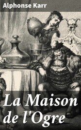 La Maison de l'Ogre