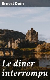 Le dîner interrompu