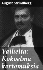 Vaiheita: Kokoelma kertomuksia