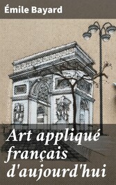 Art appliqué français d'aujourd'hui