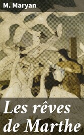 Les rêves de Marthe