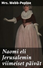 Naomi eli Jerusalemin viimeiset päivät