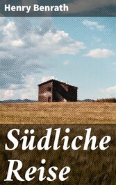 Südliche Reise