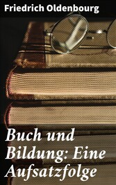 Buch und Bildung: Eine Aufsatzfolge