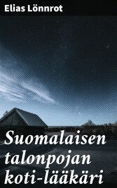 Suomalaisen talonpojan koti-lääkäri