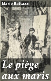 Le piège aux maris