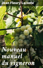 Nouveau manuel du vigneron