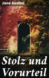 Stolz und Vorurteil