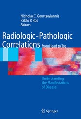 Radiologic-Pathologic Correlations from Head to Toe