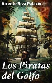 Los Piratas del Golfo