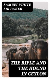 The Rifle and the Hound in Ceylon