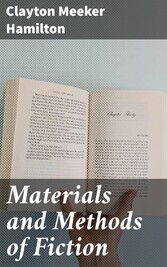 Materials and Methods of Fiction