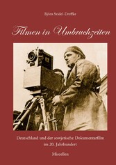 Filmen in Umbruchzeiten