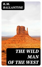 The Wild Man of the West