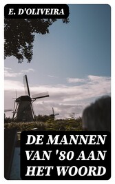 De mannen van '80 aan het woord