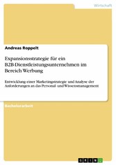 Expansionsstrategie für ein B2B-Dienstleistungsunternehmen im Bereich Werbung