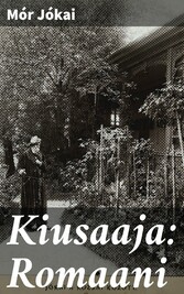 Kiusaaja: Romaani