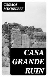 Casa Grande Ruin