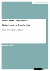 Technikbasierte Raumbezüge