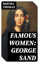 Famous Women: George Sand