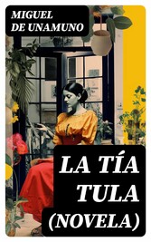 La Tía Tula (Novela)