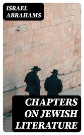 Chapters on Jewish Literature