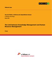 The Link between Knowledge Management and Human Resource Management