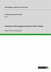 Evaluation of the Dangerous Drug Act (1991) Trinidad