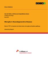 Microglia in Neurodegenerative Diseases