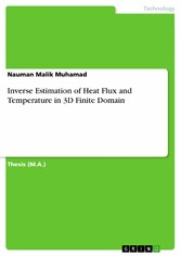 Inverse Estimation of Heat Flux and Temperature in 3D Finite Domain