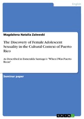 The Discovery of Female Adolescent Sexuality in the Cultural Context of Puerto Rico