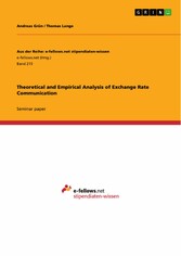 Theoretical and Empirical Analysis of Exchange Rate Communication