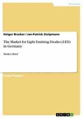 The Market for Light Emitting Diodes (LED) in Germany