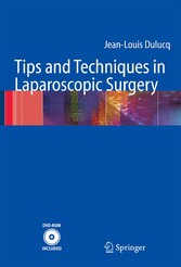 Tips and Techniques in Laparoscopic Surgery