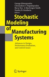 Stochastic Modeling of Manufacturing Systems